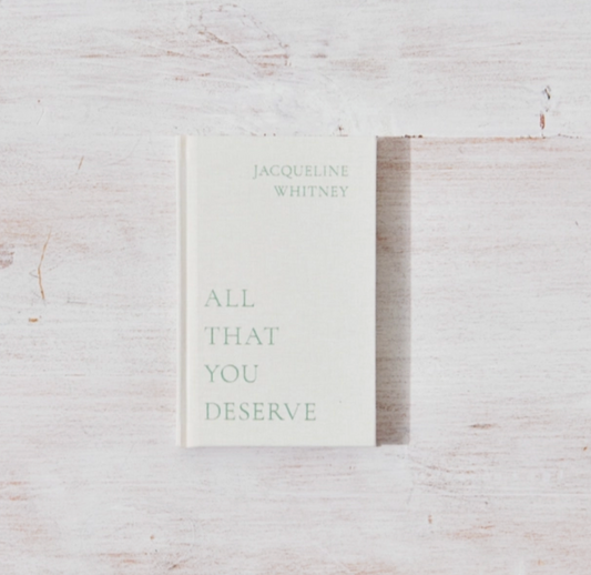 All That You Deserve - Book