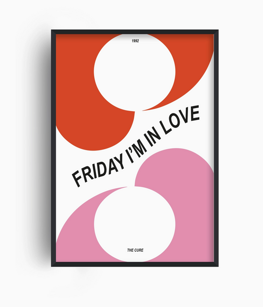 Friday I'm in Love the Cure Music Inspired Art Print - Fan Club