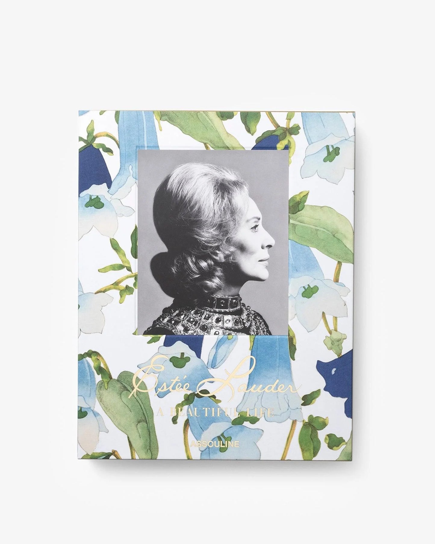 Estée Lauder: A Beautiful Life - Assouline Books