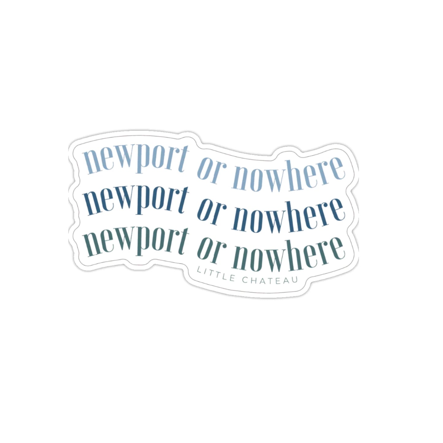 Newport or Nowhere Decal Sticker - Shades of Blue
